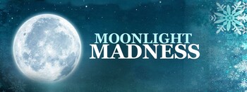 Moonlight Madness Banner Image